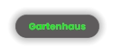Gartenhaus