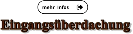 mehr  Infos mehr  Infos