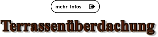 mehr  Infos mehr  Infos