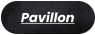 Pavillon