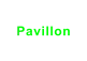 Pavillon