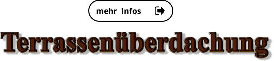 mehr  Infos mehr  Infos