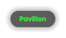 Pavillon