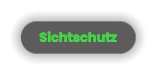 Sichtschutz