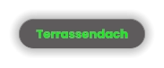 Terrassendach