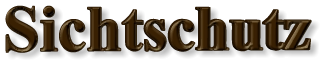 Sichtschutz