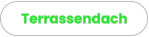 Terrassendach