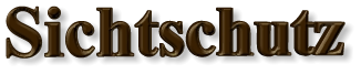 Sichtschutz
