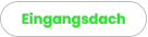 Eingangsdach