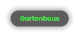 Gartenhaus