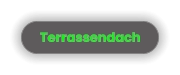 Terrassendach