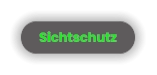 Sichtschutz