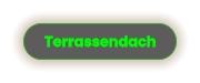 Terrassendach