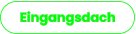 Eingangsdach